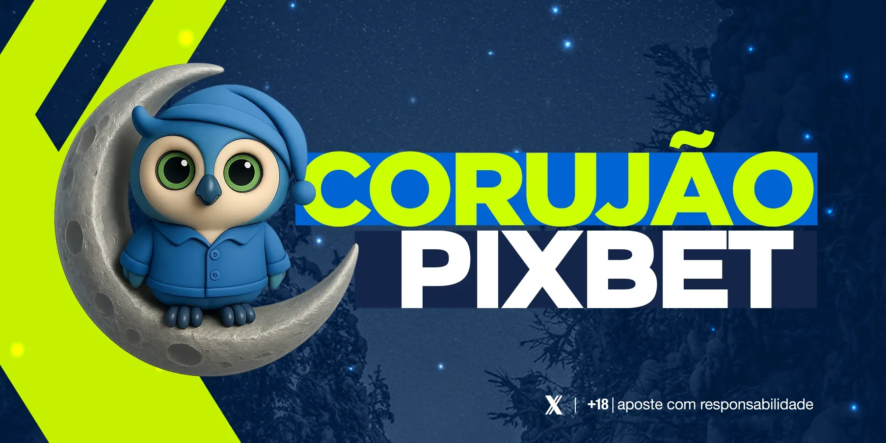 Corujão Pixbet